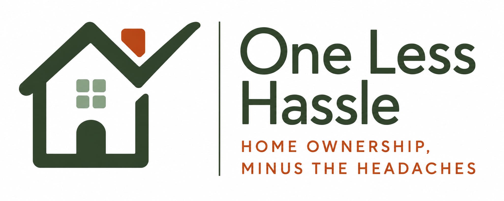 One Less Hassle — Home Ownership, Minus the Headaches